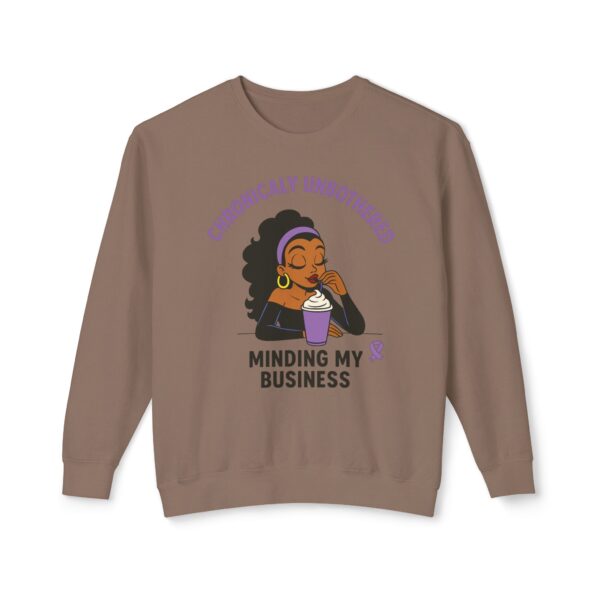 Chronic Unbothered Sweatshirt – Minding My Business Crewneck for Lupus Warriors & Chronic Illness Support (Brown) - Image 5