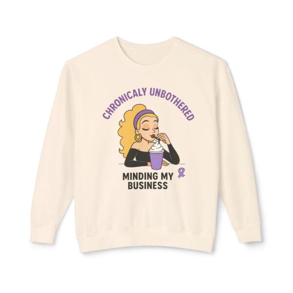 Chronic Unbothered Sweatshirt – Minding My Business Crewneck for Lupus Warriors & Chronic Illness Support - Image 3