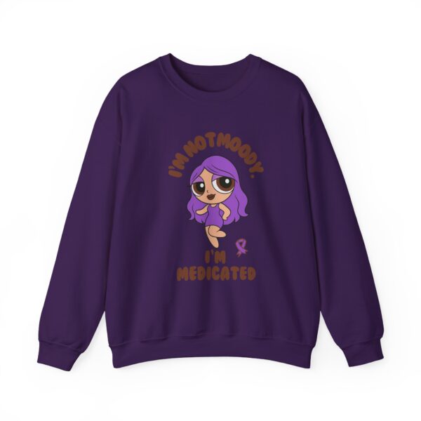 I’m Not Moody, I’m Medicated Crewneck Sweatshirt – Chronic Illness Awareness Apparel for Lupus - Image 21